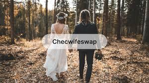 Checwifeswap