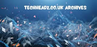 Techheadz.co.uk Archives